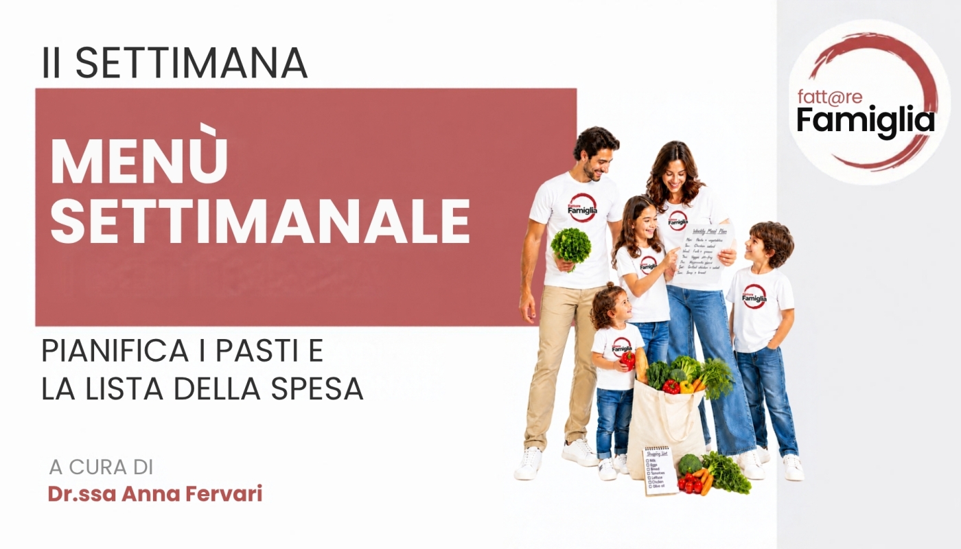 Seconda settimana: Lista della spesa autunno-inverno: menu e costi per una famiglia